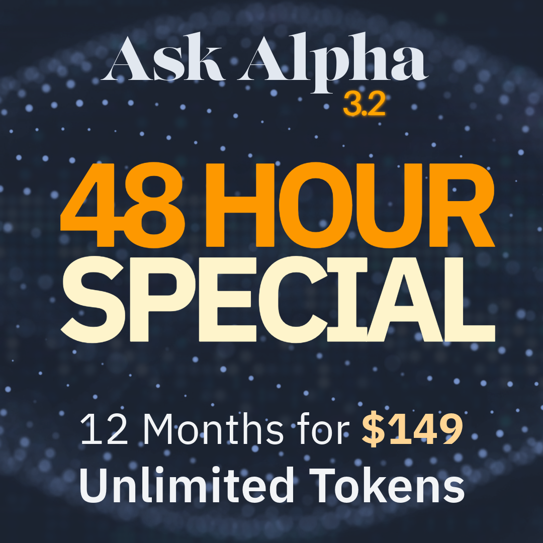 Ask Alpha 48 Hour Deal